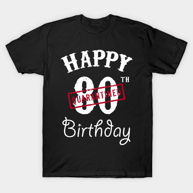 Happy 80th Quarantined Birthday